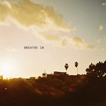 Breath In