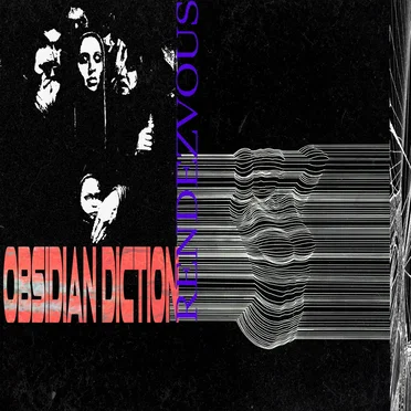 RENDEZVOUS by OBSIDIAN DICTION - album cover
