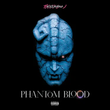 Phantom Blood by Ki$a - album cover
