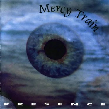 Presence by Mercy Train - album cover