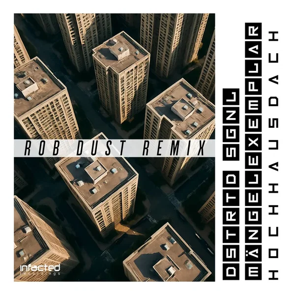 Hochhausdach (Rob Dust Remix)