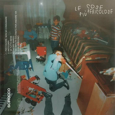 Le cose più pericolose by Scirocco - album cover