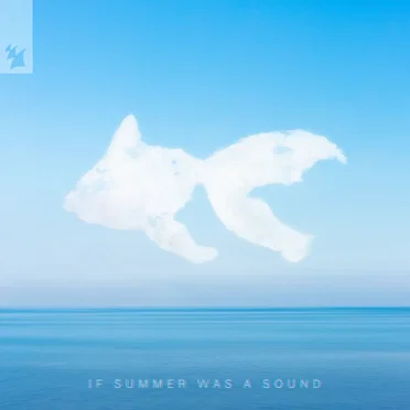 If Summer Was a Sound