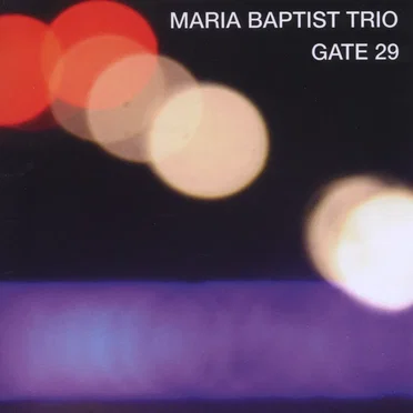 Gate 29 by Maria Baptist Trio - album cover