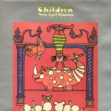 Children Pets and Clowns