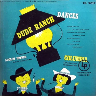 Dude Ranch Dances by Adolph Hofner & His San Antonians - album cover