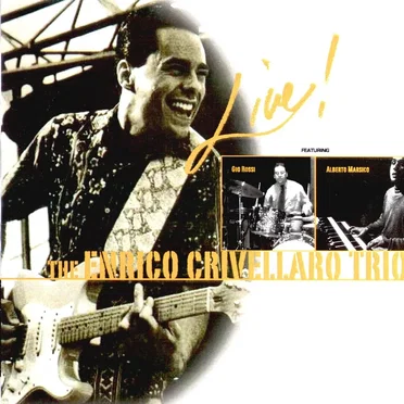 Live! by Enrico Crivellaro - album cover