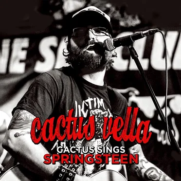 Cactus Sings Springsteen