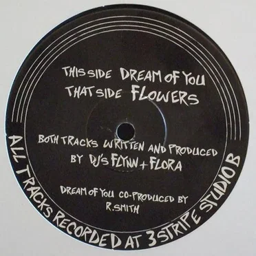 Flowers / Dream of You