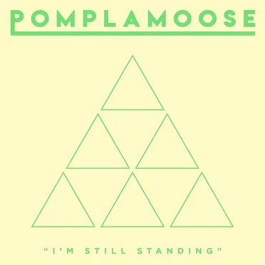 I’m Still Standing