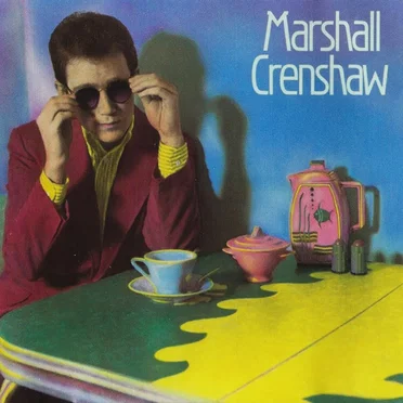 Marshall Crenshaw