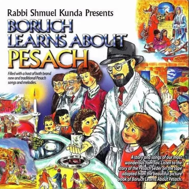 Boruch Learns About Pesach by Rabbi Shmuel Kunda - album cover