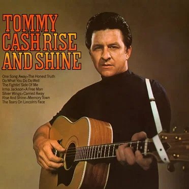Rise and Shine by Tommy Cash - album cover
