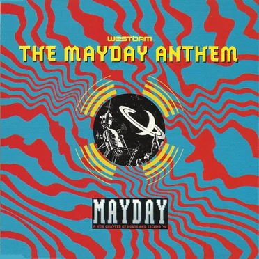 The Mayday Anthem
