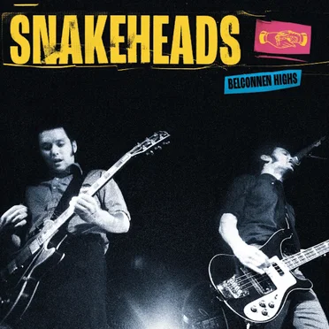 Belconnen Highs by Snakeheads - album cover