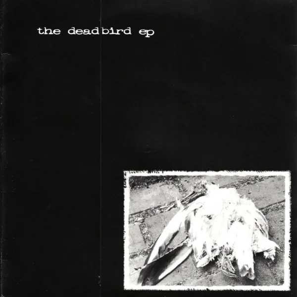 The Deadbird EP