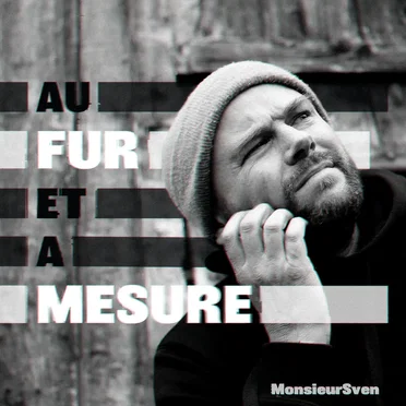 AU FUR ET A MESURE by MonsieurSven - album cover
