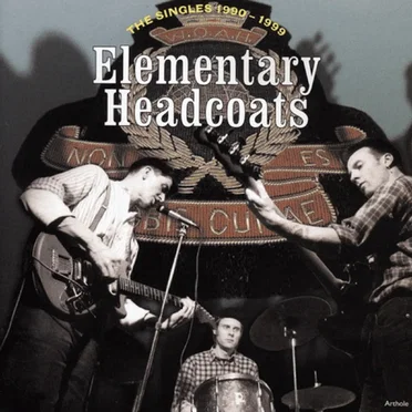 Elementary Headcoats by Thee Headcoats - album cover