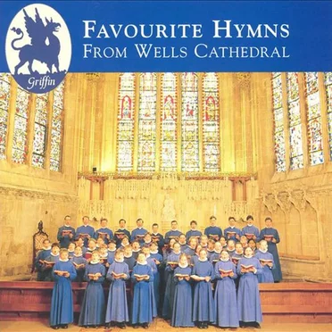 Favourite Hymns From Wells Cathedral