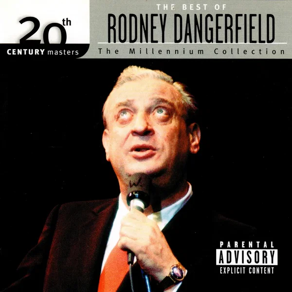 20th Century Masters: The Millennium Collection: The Best of Rodney Dangerfield