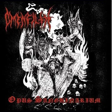 Opus Sanguinarium by Omen Filth - album cover