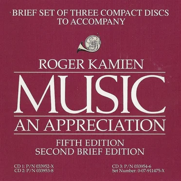 Music: An Appreciation, Fifth Edition, Second Brief Edition