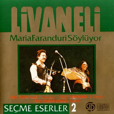 Maria Faranduri Söylüyor