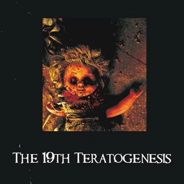 The 19th Teratogenesis by Abort Mastication - album cover