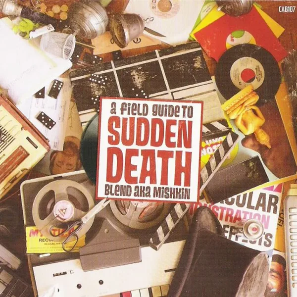 Sudden Death (A Field Guide To)