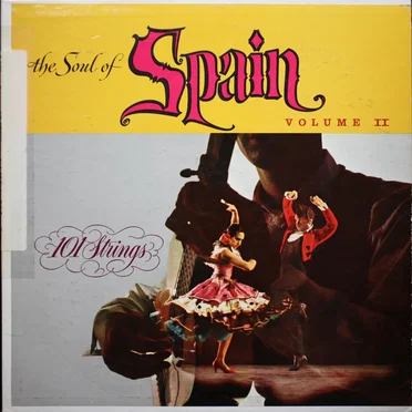 The Soul of Spain Volume II