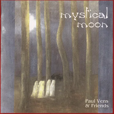 Mystical Moon by Paul Vens & Friends - album cover