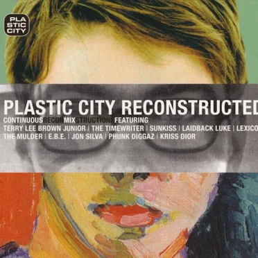 Plastic City Reconstructed by Various Artists - album cover