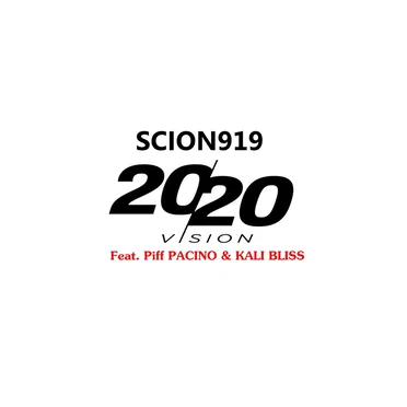 20/20 Vision by Scion919 - album cover
