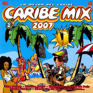 Caribe Mix 2007 by Various Artists - album cover