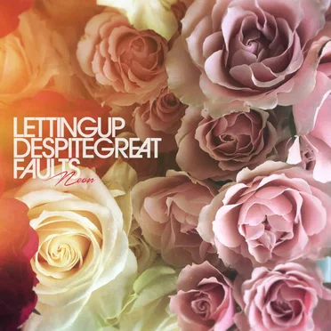 Neon by Letting Up Despite Great Faults - album cover