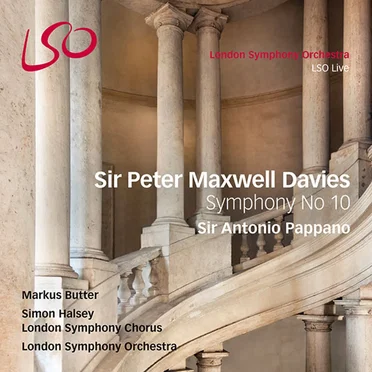 Maxwell Davies: Symphony no. 10 / Panufnik: Symphony no. 10