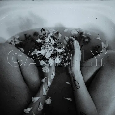 Calmly