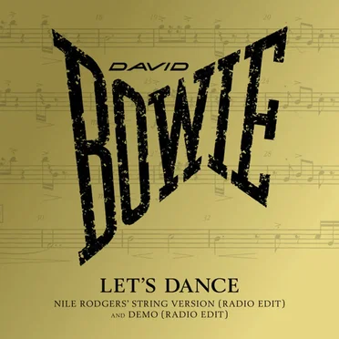 Let’s Dance (Nile Rodgers’ string version)