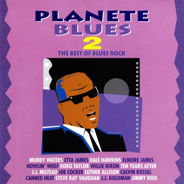 Planete Blues 2: The Best of Blues Rock by Various Artists - album cover