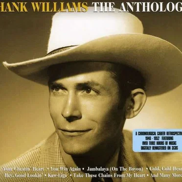 Hank Williams The Anthology