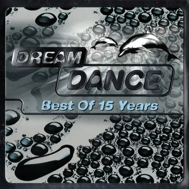 Dream Dance: Best of 15 Years by Various Artists - album cover