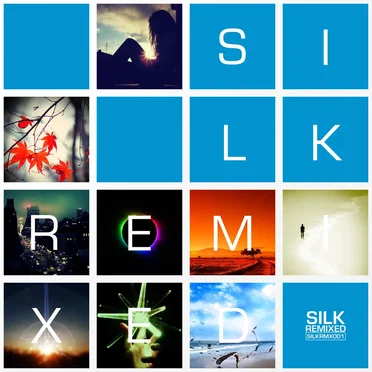 Silk Remixed by Various Artists - album cover