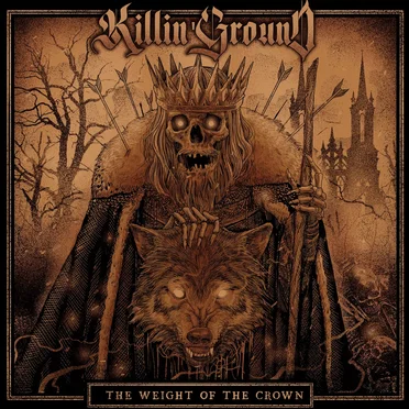 The Weight of the Crown by Killin'Ground - album cover