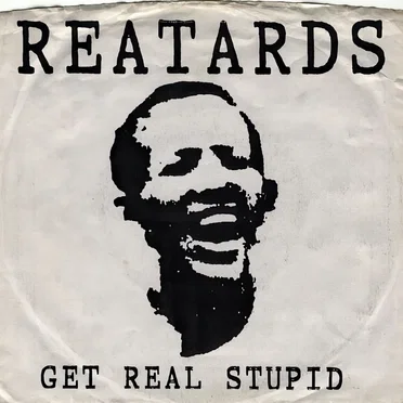 Get Real Stupid by Reatards - album cover