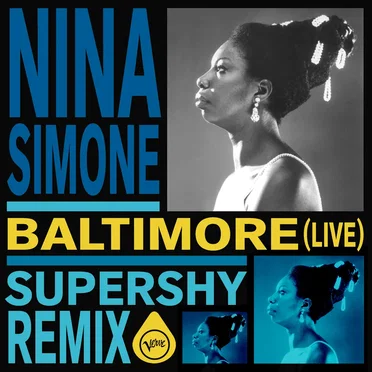 Baltimore (live) (Supershy remix) by Nina Simone - album cover