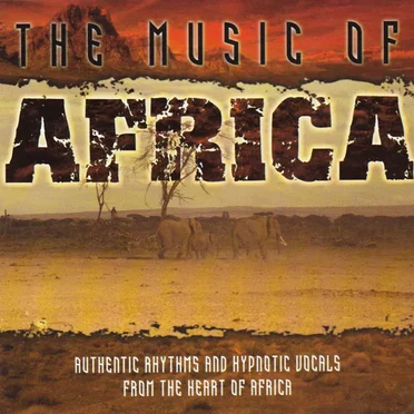 The Music of Africa by Various Artists - album cover