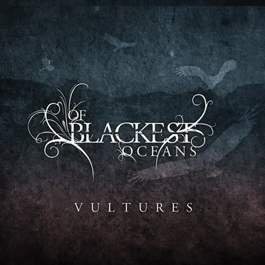 Vultures by Of Blackest Oceans - album cover