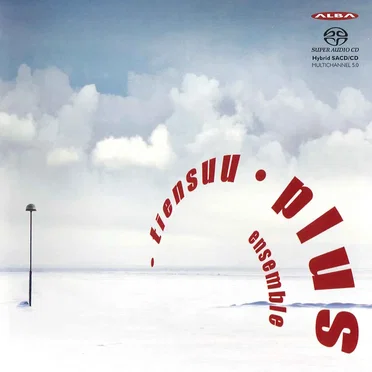 Tiensuu • Plus Ensemble