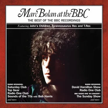 Marc Bolan at the BBC: The Best of the BBC Recordings