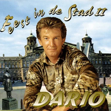 Feest in de stad, volume 2 by Dario - album cover